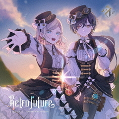 Edel Note／Edel Note 1stシングル「Retrofuture」（CD）（セブンネット限定特典：L判ブロマイド）