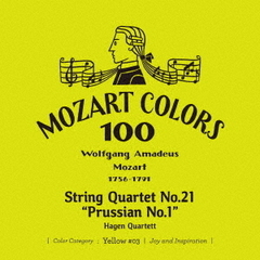 モーツァルト：弦楽四重奏曲　第21番≪プロシャ王第1番≫