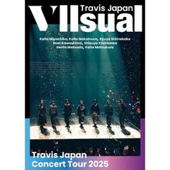 Travis Japan／Travis Japan Concert Tour 2025 VIIsual 通常盤 DVD（外付特典なし ）（ＤＶＤ）