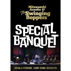 吾妻光良 & The Swinging Boppers／SPECIAL BANQUET 通常盤（セブンネット限定特典：サコッシュ）（Ｂｌｕ－ｒａｙ　Ｄｉｓｃ）