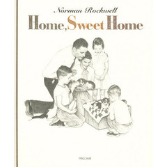ノーマン・ロックウェルＨｏｍｅ，ｓｗｅｅｔ　ｈｏｍｅ