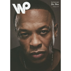 Ｗａｘ　Ｐｏｅｔｉｃｓ　Ｊａｐａｎ　３４（２０１４ＪＵＮＥ／ＪＵＬＹ）　Ｄｒ．Ｄｒｅ・Ｆｒａｎｋ　Ｏｃｅａｎ・Ｂｅａｔｓ　Ｍｕｓｉｃ・Ｃｏｌｉｎ　Ｗｏｌｆｅ・ＤＪ　Ｑｕｉｋ・Ｓｃｏｔｔ　Ｃｏｕｎｃｉｌ・Ｄａｎｉｅｌ　Ｊｏｒｄａｎ