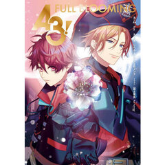 Ａ３！　〔１０〕　ＦＵＬＬ　ＢＬＯＯＭＩＮＧ