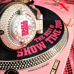 THE　BEST　OF　SHOW　TIME　2008　mixed　by　DJ　SHUZO