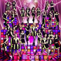 E-girls／E.G.Anthem -WE ARE VENUS-