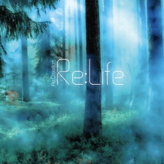 Re：Life