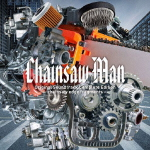 ֥ͥåȥåԥ󥰤㤨ChainsawManOriginalSoundtrackCompleteEdition?chainsawedgefragments?פβǤʤ3,630ߤˤʤޤ
