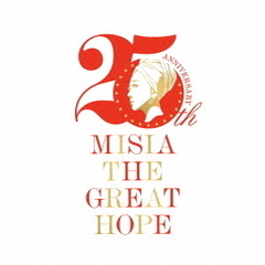 MISIA／MISIA THE GREAT HOPE BEST（初回生産限定盤／3CD+限定オリジナルグッズ）
