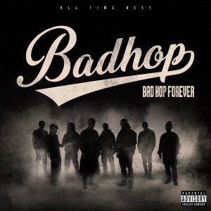 BAD HOP／BAD HOP FOREVER (ALL TIME BEST)（初回限定盤／2CD+DVD+ 