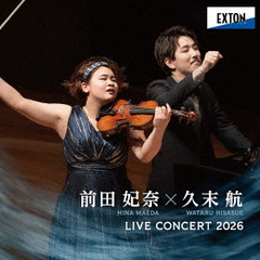前田妃奈×久末航　LIVE　Concert　2026