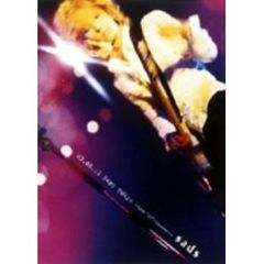Sads／03.06.11 Zepp Tokyo～sads 2003 tour "13" -Thirteen-～（ＤＶＤ）