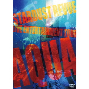 Stardust Revue／LIVE ENTERTAINMENT TOUR “AQUA” ＜期間限定生産＞（ＤＶＤ） 通販｜セブンネットショッピング