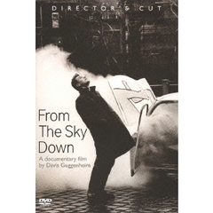 フロム・ザ・スカイ・ダウン～ディレクターズ・カット（ＤＶＤ）
