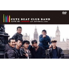 CUTE　BEAT　CLUB　BAND　LIVE　in　LONDON　at　AS