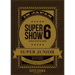 SUPER JUNIOR／SUPER JUNIOR WORLD TOUR SUPER SHOW6 in JAPAN ＜初回生産盤＞（ＤＶＤ）