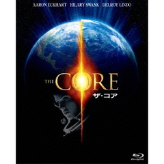 ザ・コア（Ｂｌｕ－ｒａｙ　Ｄｉｓｃ）