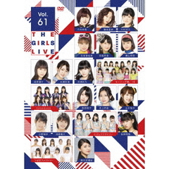 The　Girls　Live　Vol．61（ＤＶＤ）