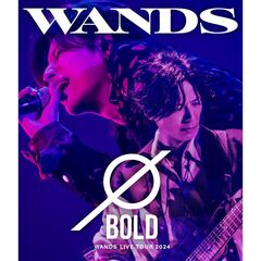 WANDS／WANDS Live Tour 2024 ～ BOLD ～ Blu-ray（特典なし）（Ｂｌｕ－ｒａｙ）