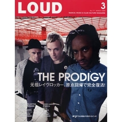 ＬＯＵＤ　ＲＡＤＩＣＡＬ　ＭＵＳＩＣ＆ＣＬＵＢ　ＣＵＬＴＵＲＥ　ＭＡＧＡＺＩＮＥ　Ｎｏ．１７１（２００９ＭＡＲＣＨ）　ＴＨＥ　ＰＲＯＤＩＧＹ／ＡＮＩＭＡＬ　ＣＯＬＬＥＣＴＩＶＥ