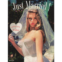 Ｊｕｓｔ　Ｍａｒｒｉｅｄ！　ｐｅｒｆｅｃｔ　ｓｔｙｌｅ　ｏｆ　Ｗｅｄｄｉｎｇ