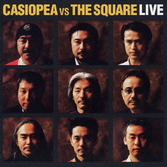 CASIOPEA VS THE SQUARE LIVE（ハイブリッドCD）