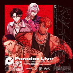 Paradox　Live　－Road　to　Legend－　Round1　“RAGE”