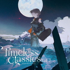 SQUARE　ENIX　Vocal　Covers　－　Timeless　Classics　Vol．2