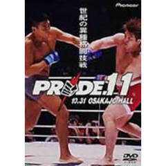 PRIDE．11　大阪城ホール（ＤＶＤ）