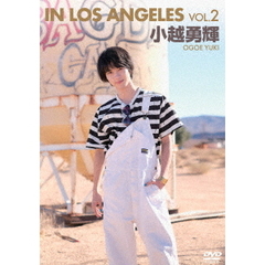 小越勇輝／小越勇輝 IN LOS ANGELES Vol.2（ＤＶＤ）