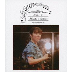 岡本真夜　25th“＋1”ANNIVERSARY　Concert　2021～Thanks　a　million～（Ｂｌｕ－ｒａｙ　Ｄｉｓｃ）