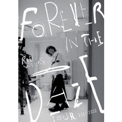 RADWIMPS／FOREVER IN THE DAZE TOUR 2021-2022（Ｂｌｕ?ｒａｙ）