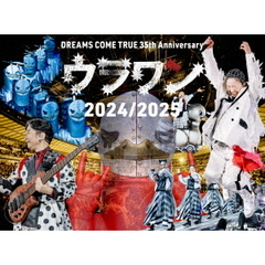 DREAMS COME TRUE／DREAMS COME TRUE 35th Anniversary ウラワン 2024/2025（ＤＶＤ）