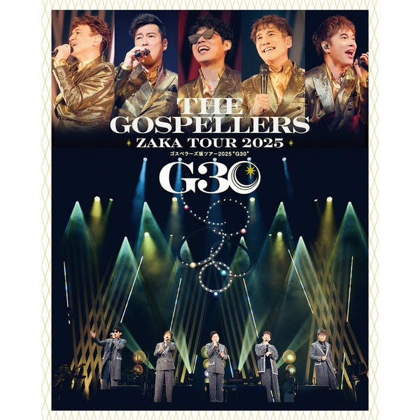 ゴスペラーズ／ゴスペラーズ坂ツアー2025 “G30” 初回仕様限定盤