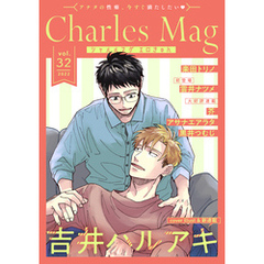 Charles Mag -エロきゅん- vol.32