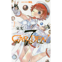 ７ｔｈＧＡＲＤＥＮ　７