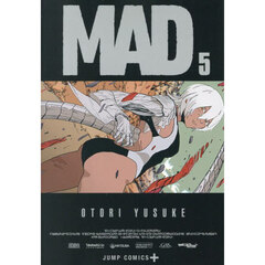 ＭＡＤ　５