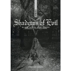Ｓｈａｄｏｗｓ　ｏｆ　Ｅｖｉｌ