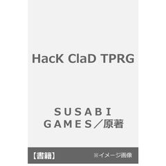 HacK ClaD TPRG