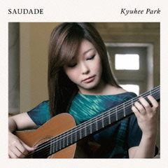 Saudade－ブラジルギター作品集－