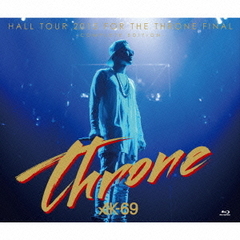 HALL　TOUR　2015　FOR　THE　THRONE　FINAL－COMPLETE　EDITION－（Blu－ray付）