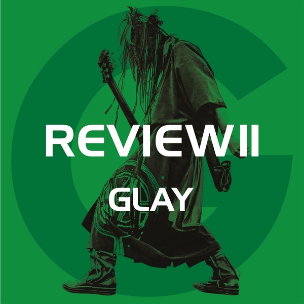 GLAY／REVIEW II ～BEST OF GLAY～（4CD＋Blu-ray） 通販｜セブンネットショッピング