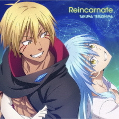 TVアニメ『転生したらスライムだった件　第2期』第2弾エンディング主題歌「Reincarnate」