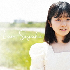 I　am　Sayaka