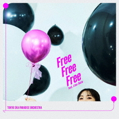 東京スカパラダイスオーケストラ／Free Free Free feat. 幾田 りら（CD+Blu-ray）（特典なし）