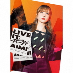 愛美／LIVE IT NOW（初回限定盤／CD+Blu-ray）