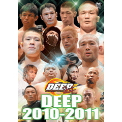 DEEP 2010－2011（ＤＶＤ）