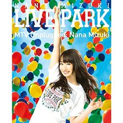 水樹奈々／NANA MIZUKI LIVE PARK and more（Ｂｌｕ－ｒａｙ Ｄｉｓｃ）（Ｂｌｕ－ｒａｙ）