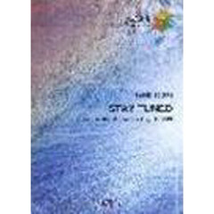 ＳＴＡＹ　ＴＵＮＥＤ／ＧＬＡＹ