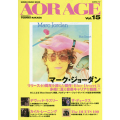 ＡＯＲ　ＡＧＥ　Ｖｏｌ．１５　特集＝マーク・ジョーダン／デヴィッド・ラズリー／ザ・デュークス