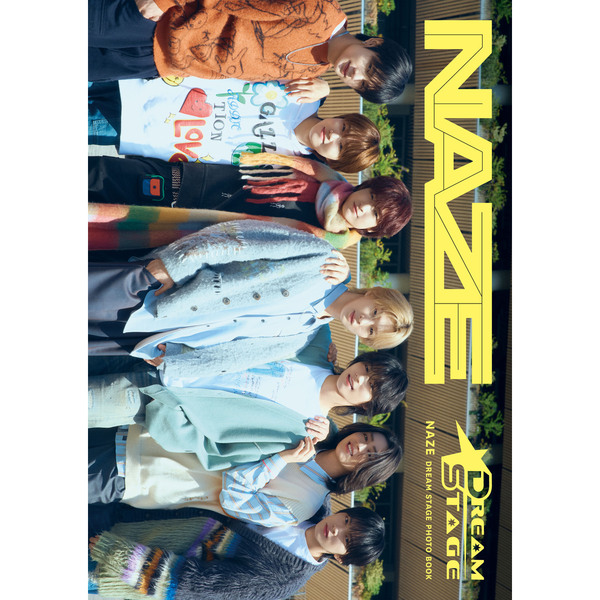NAZE DREAM STAGE PHOTO BOOK【セブンネット限定特典：生写真 1枚付き